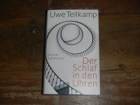 Uwe Tellkamp "Der Schlaf in den Uhren" Pankow - Prenzlauer Berg Vorschau