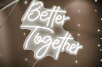 „Better together“ LED neonschrift zu vermieten/Schilder Nordrhein-Westfalen - Solingen Vorschau