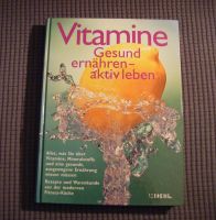 Buch „Vitamine. Gesund ernähren-aktiv leben“ Hessen - Reiskirchen Vorschau