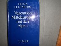 Fachbuch Vegetation Mitteleuropas mit den Alpen Ellenberg Heinz Baden-Württemberg - Bad Mergentheim Vorschau