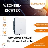 Sungrow SH8.0RT Hybrid Wechselrichter - 3 Phasen Photovoltaik Schleswig-Holstein - Bad Oldesloe Vorschau
