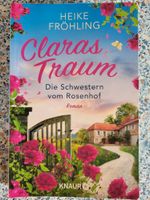 Heike Fröhling - Claras Traum - Die Schwestern vom Rosenhof Bayern - Tutzing Vorschau