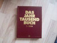 1 Buch "Das Jahrtausend Buch"   1 - 1000 Baden-Württemberg - Filderstadt Vorschau
