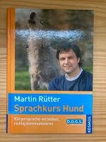 Sprachkurs Hund, Buch von M. Rütter, neuwertig Mecklenburg-Vorpommern - Dersekow Vorschau