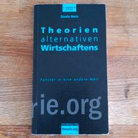 Theorien alternativen Wirtschaftens Niedersachsen - Braunschweig Vorschau