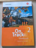 On Track 2 Workbook ISBN 978 3 14 040342 9 Rheinland-Pfalz - Kirchen (Sieg) Vorschau