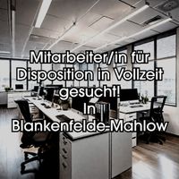 Mitarbeiter/in für Disposition in Vollzeit gesucht. Tolles Team! Brandenburg - Groß Kienitz Vorschau