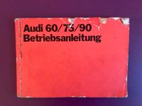 Audi 60, 75, Super 90 Betriebsanleitung Oldtimer Youngtimer Saarbrücken-Mitte - St Arnual Vorschau