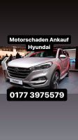 Motorschaden Ankauf Hyundai Tucson Kona I10 I20 I30 I40 Ix20 Ix35 Hessen - Rüsselsheim Vorschau