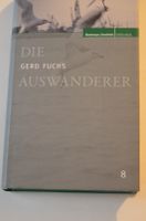 Die Auswanderer  Gerd Fuchs Altona - Hamburg Ottensen Vorschau