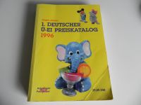 1. Deutsche Ü-Ei Preiskatalog Baden-Württemberg - Eberhardzell Vorschau