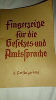 Fingerzeige für die Gesetzes und Amtssprache 5.Auflage 1951 Rheinland-Pfalz - Bad Kreuznach Vorschau