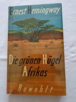 Antiquarisches Buch/Die Grünen Hügel Afrikas/ 1954 E. Hemingway Baden-Württemberg - Ortenberg Vorschau