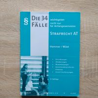 Hemmer Fallbuch Strafrecht AT 8. Auflage Bayern - Wegscheid Vorschau