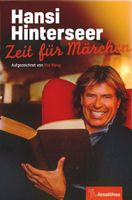Hansi Hinterseer Zeit für Märchen (Gebundene Ausgabe, NEU) Hessen - Naumburg  Vorschau