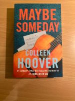 maybe someday von Colleen Hoover (englisch) Rheinland-Pfalz - Frankenthal (Pfalz) Vorschau