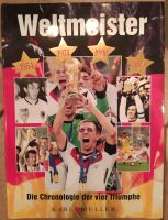 Weltmeister - die Chronologie der 4 Triumphe Bayern - Kraiburg am Inn Vorschau