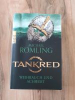 Tankred - Weihrauch und Schwert - Buch von Michael Römling Rheinland-Pfalz - Hontheim Vorschau