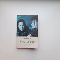 Romy Schneider - Mythos und Leben v. Alice Schwarzer Pankow - Prenzlauer Berg Vorschau