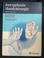 Kurzgefasste Handchirurgie 6. A. München - Altstadt-Lehel Vorschau