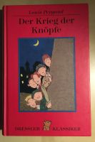 Der Krieg der Knöpfe Buch von Louis Pergaud gebunden Klassiker Niedersachsen - Weyhe Vorschau