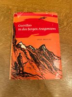 Guerillas in den Bergen Aragoniens - Alex Frelau 1959 DDR Buch Sachsen - Bannewitz Vorschau