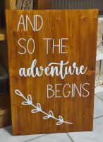 ❤️Schild Holz" And so the adventure begins" Verleih Hochzeit Deko Niedersachsen - Wilsum Vorschau