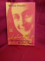 Anne Frank - ich sehne mich so - Schullektüre / Jugendbuch Bayern - Bayreuth Vorschau