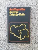 Rar !! ~ AUSFLUGSATLAS Leipzig-Halle ~ DDR 1978, Hardc., gepflegt Sachsen - Bad Lausick Vorschau