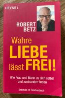 Robert Betz - wahre Liebe lässt frei Lichtentanne - Schönfels Gem Lichtentanne Vorschau