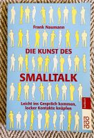 Die Kunst des Smalltalk Leicht ins Gespräch kommen Buch Bücher Ps Bayern - Sulzbach-Rosenberg Vorschau