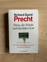 Richard David Precht Anna, die Schule und der liebe Gott Dresden - Dresden-Plauen Vorschau