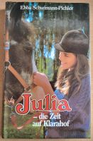 Julia - die Zeit auf Klarahof, Kinderbuch, Pferde Nordrhein-Westfalen - Meschede Vorschau