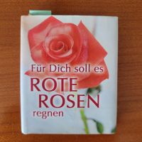 Für Dich soll es ROTE ROSEN regnen, Büchlein / Albert Schweitzer Nordrhein-Westfalen - Viersen Vorschau