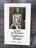 Leon de Winter HOFFMANS HUNGER TB Diogenes Baden-Württemberg - Ettlingen Vorschau