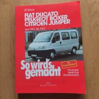 Buch Fiat Ducato/Peugeot Boxer/Citroen Jumper von 1982 bis 2002 Bayern - Hilpoltstein Vorschau