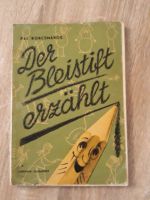 Buch Der Bleistift erzählt,  1959 Pal Korcsmaros Baden-Württemberg - Teningen Vorschau