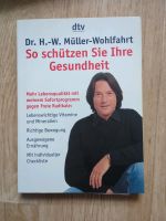 So schützen Sie Ihre Gesundheit - Dr. H.-W. Müller-Wohlfahrt Thüringen - Königsee Vorschau