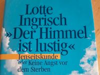 Der Himmel ist lustig von Inge Ingrisch Nordrhein-Westfalen - Oberhausen Vorschau