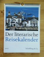 Der literarische Reisekalender 2017 - Schöffling & Co Bayern - Möhrendorf Vorschau