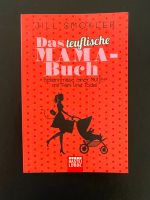 Das teuflische Mama-Buch, Neuwertig , inkl. Versandkosten Baden-Württemberg - Villingen-Schwenningen Vorschau