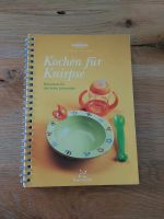 Kochbuch für Knirpse Babies/Kleinkinde Baden-Württemberg - Erolzheim Vorschau