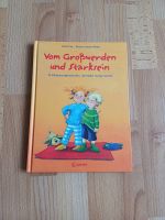 Buch "Vom Großwerden & Starksein" Leipzig - Holzhausen Vorschau