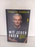 Thorsten Schröder Triathlon-Buch "Mit jeder Faser" Hamburg-Nord - Hamburg Winterhude Vorschau