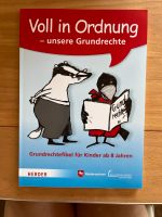 Voll in Ordnung, Grundrechtefibel ab 8 Jahren Niedersachsen - Ringstedt Vorschau