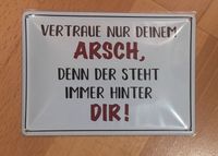 Blechschild mit Sprüchen für Sammlung Deko Bar Theke Niedersachsen - Oldenburg Vorschau