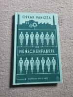 Die Menschenfabrik  Panizza, Oskar:: Elberfeld - Elberfeld-West Vorschau