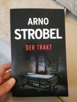 Arno Strobel Der Trakt Buch Bayern - Kempten Vorschau
