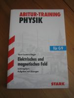 Abitur-Training Physik "Elektrisches + magnetisches Feld" Hessen - Neu-Anspach Vorschau