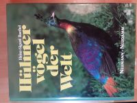 Buch "Hühnervögel der Welt" von Heinz-Sigurd Raethel Bayern - Neustadt a. Main Vorschau
